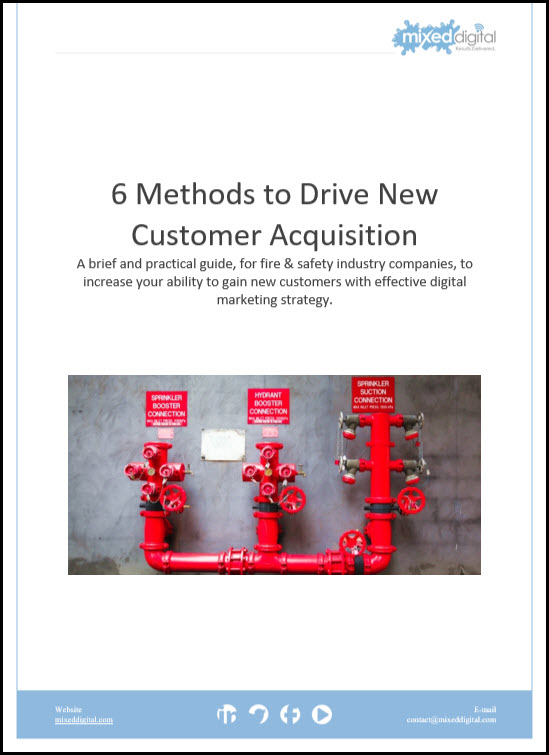 6 methods for customer growth in fire and safety industry mixed digital llc